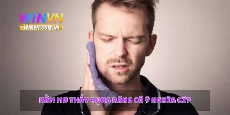 Nằm Mơ Thấy Rụng Răng – Ý Nghĩa Và Các Điềm Báo Liên Quan 1 Nằm mơ thấy rụng răng có ý nghĩa gì?